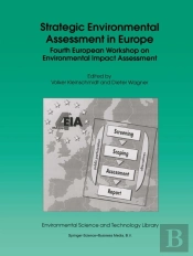 Strategic Environmental Assessment In Europe