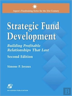 Bertrand.pt - Strategic Fund Development: Building Profitable Relationships That Last