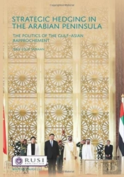 Strategic Hedging In The Arab Peninsula