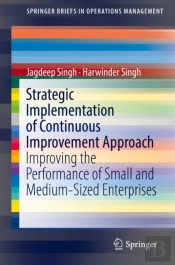 Strategic Implementation Of Continuous Improvement Approach