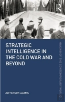 Bertrand.pt - Strategic Intelligence In The Cold War And Beyond
