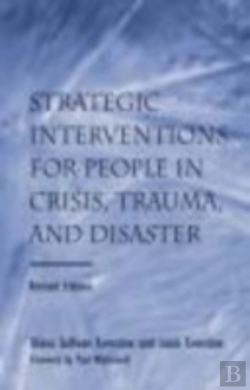 Bertrand.pt - Strategic Interventions For People In Crisis, Trauma, And Disaster