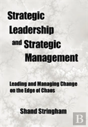 Strategic Leadership And Strategic Management