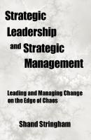 Strategic Leadership And Strategic Management