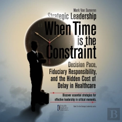 Bertrand.pt - Strategic Leadership When Time Is The Constraint