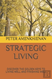 Strategic Living