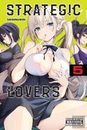 Strategic Lovers, Vol. 5