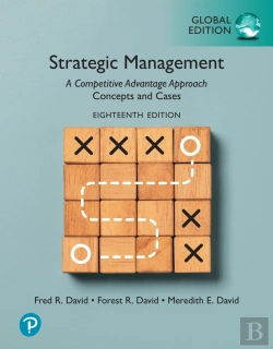 Bertrand.pt - Strategic Management: A Competitive Advantage Approach, Concepts And Cases, Global Edition
