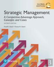 Strategic Management: A Competitive Advantage Approach, Concepts And Cases, Plus Mymanagementlab With Pearson Etext, Global Edition