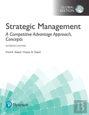 Strategic Management: A Competitive Advantage Approach, Concepts Plus Mymanagementlab With Pearson Etext, Global Edition