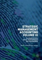 Strategic Management Accounting, Volume Iii