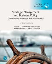 Strategic Management And Business Policy: Globalization, Innovation And Sustainability Plus Pearson Mylab Management With Pearson Etext, Global Edition
