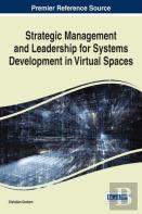 Strategic Management And Leadership For Systems Development In Virtual Spaces