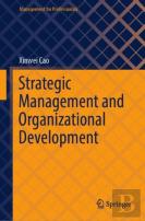Strategic Management And Organizational Development