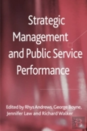 Strategic Management And Public Service Performance
