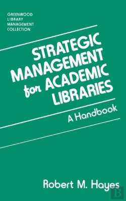 Bertrand.pt - Strategic Management For Academic Libraries