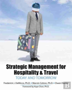 Bertrand.pt - Strategic Management For Hospitality And Travel: Today And Tomorrow