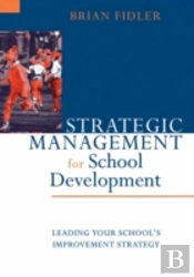 Strategic Management For School Development