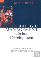 Strategic Management For School Development