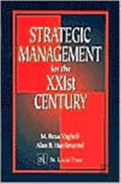 Strategic Management For The Xxist Century
