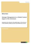 Strategic Management In A Global Context Impact Of The Downturn