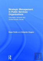 Strategic Management In Public Services Organizations