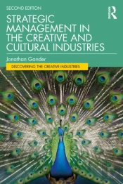 Strategic Management In The Creative And Cultural Industries