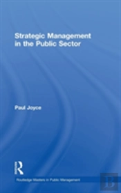 Strategic Management In The Public Sector