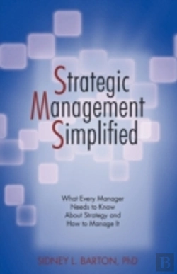 Bertrand.pt - Strategic Management Simplified: What Ev