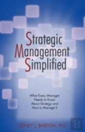 Strategic Management Simplified: What Ev
