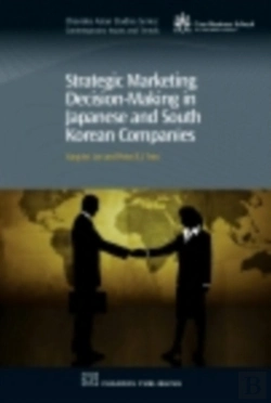 Bertrand.pt - Strategic Marketing Decision-Making Within Japanese And South Korean Companies