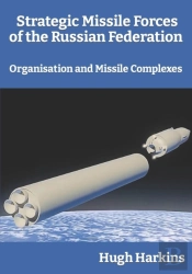Strategic Missile Forces Of The Russian Federation