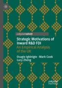 Strategic Motivations Of Inward R&D Fdi