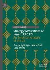 Strategic Motivations Of Inward R&D Fdi