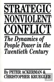 Strategic Nonviolent Conflict