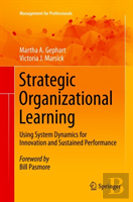 Strategic Organizational Learning