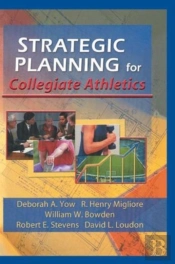 Strategic Planning For Collegiate Athletics
