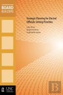 Strategic Planning For Elected Officials