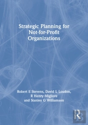Strategic Planning For Not-For-Profit Organizations