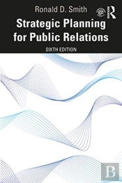 Strategic Planning For Public Relations