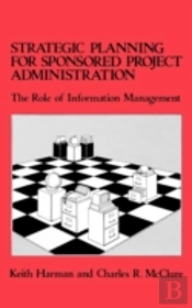 Strategic Planning For Sponsored Projects Administration