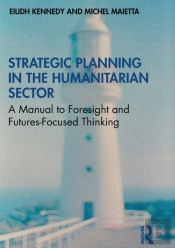 Strategic Planning In The Humanitarian Sector