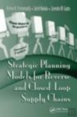 Bertrand.pt - Strategic Planning Models For Reverse And Closed-Loop Supply Chains