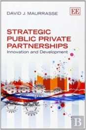 Strategic Public Private Partnerships