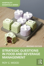Strategic Questions In Food And Beverage Management