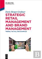 Strategic Retail Management And Brand Management