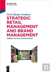 Strategic Retail Management And Brand Management