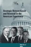 Strategic Retrenchment And Renewal In The American Experience