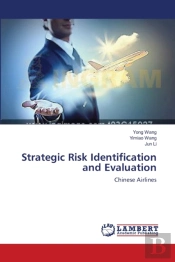 Strategic Risk Identification And Evaluation