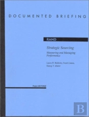 Strategic Sourcing : Measuring And Managing Perfor